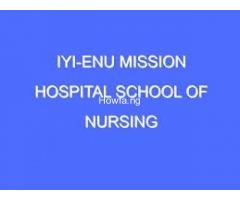 School of Nursing, Iyi-Enu 2022/2023 Session Admission Forms are on sales